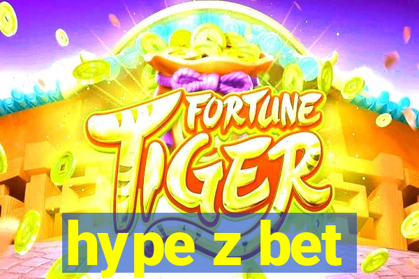 hype z bet